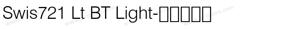 Swis721 Lt BT Light字体转换